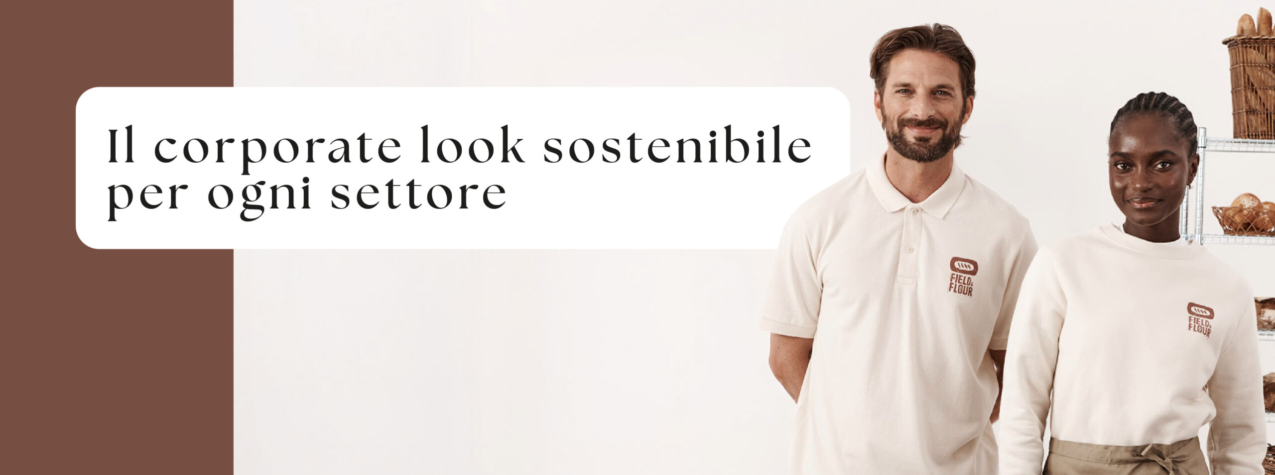 Il corporate look sostenibile per ogni settore